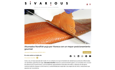 Ahumados Nordfish refuerza su posicionamiento gourmet y se consolida como proveedor de referencia para Horeca