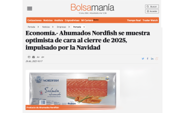 Ahumados Nordfish se muestra optimista de cara al cierre de 2025 impulsado por la campaña navideña